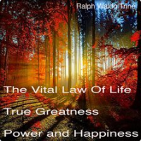 The_Vital_Law_of_Life_True_Greatness_Power_and_Happiness